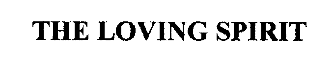 THE LOVING SPIRIT