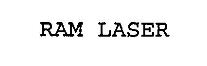 RAM LASER