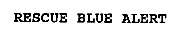 RESCUE BLUE ALERT