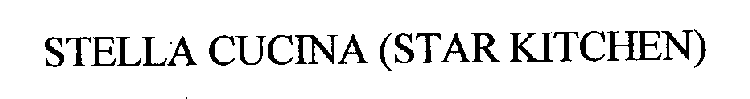 STELLA CUCINA (STAR KITCHEN)