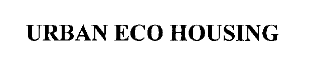 URBAN ECO HOUSING