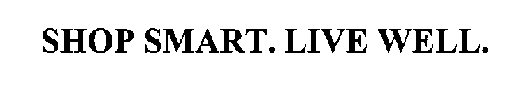 SHOP SMART. LIVE WELL.