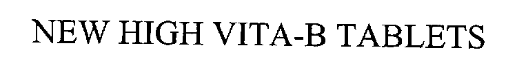 NEW HIGH VITA-B TABLETS