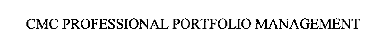 CMC PROFESSIONAL PORTFOLIO MANAGEMENT