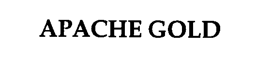APACHE GOLD