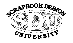 SDU SCRAPBOOK DESIGN UNIVERSITY