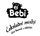 BEBI COKOLADNI MISLIJI ZITNI KOSMICI S COKOLADO