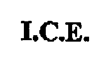 I.C.E.