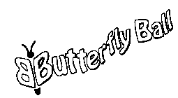 BUTTERFLY BALL