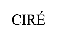 CIRÉ