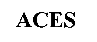 ACES