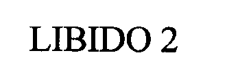 LIBIDO 2