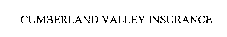 CUMBERLAND VALLEY INSURANCE