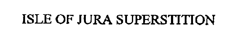 ISLE OF JURA SUPERSTITION
