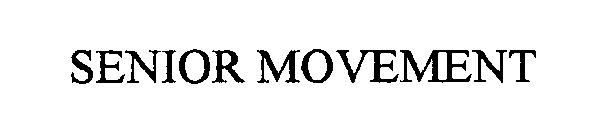 SENIOR MOVEMENT