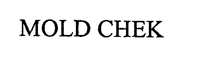 MOLD CHEK