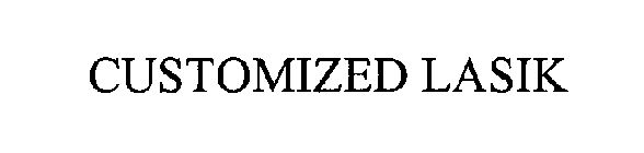 CUSTOMIZED LASIK