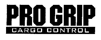 PRO GRIP CARGO CONTROL