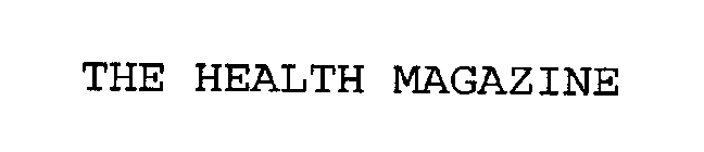 THE HEALTH MAGAZINE