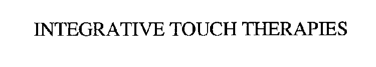 INTEGRATIVE TOUCH THERAPIES
