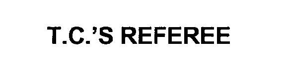 T.C.'S REFEREE