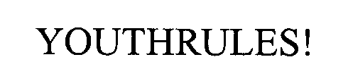 YOUTHRULES!
