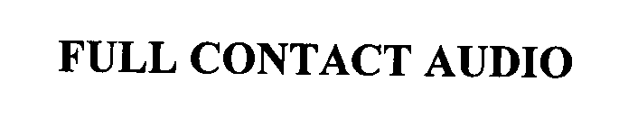 FULL CONTACT AUDIO