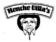 HONCHO VILLA'S