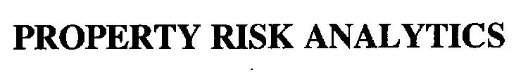 PROPERTY RISK ANALYTICS