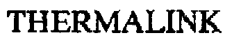 THERMALINK