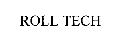 ROLL TECH