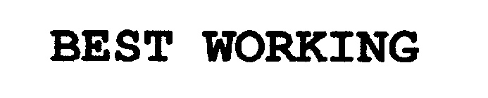 BEST WORKING