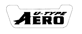 AERO U-TYPE