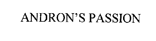 ANDRON'S PASSION