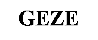 GEZE