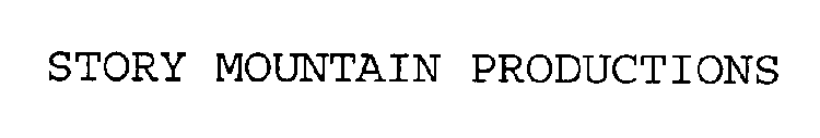STORY MOUNTAIN PRODUCTIONS
