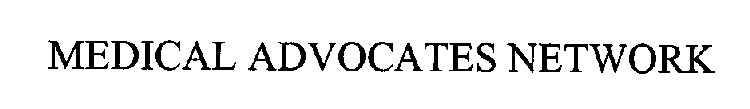 MEDICAL ADVOCATES NETWORK