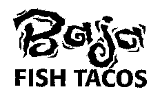 BAJA FISH TACOS