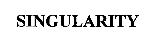 SINGULARITY