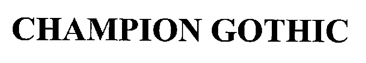 CHAMPION GOTHIC