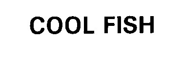 COOL FISH