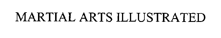 MARTIAL ARTS ILLUSTRATED