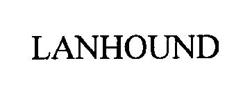 LANHOUND
