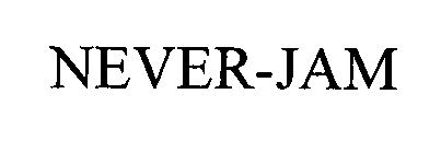 NEVER-JAM