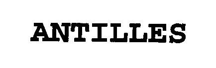 ANTILLES