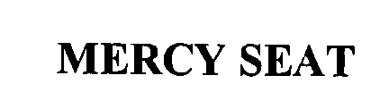 MERCY SEAT