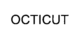 OCTICUT