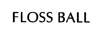 FLOSS BALL