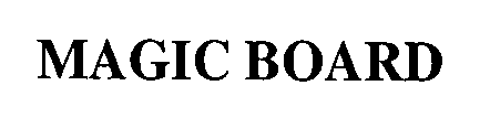 MAGIC BOARD