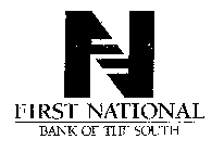 N FIRST NATIONAL BANK OF THE SOUTH
